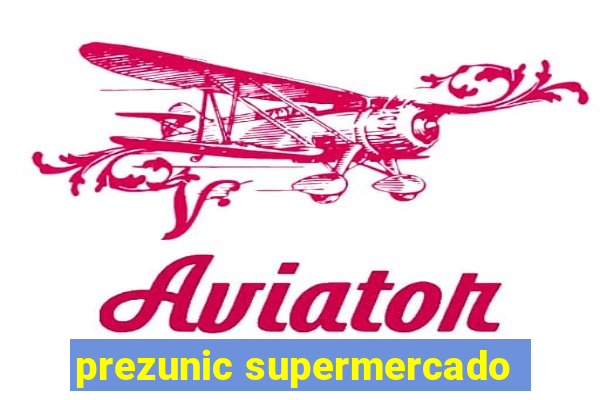 prezunic supermercado